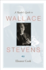 Image for A reader&#39;s guide to Wallace Stevens