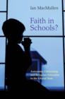 Image for Faith in schools?: autonomy, citizenship, and religious education in the liberal state