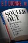 Image for Souled Out: Reclaiming Faith and Politics after the Religious Right