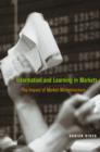 Image for Information and learning in markets: the impact of market microstructure