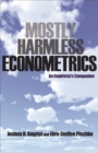 Image for Mostly harmless econometrics: an empiricist&#39;s companion