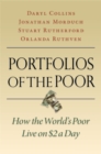 Image for Portfolios of the poor: how the world&#39;s poor live on two dollars a day