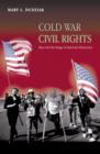 Image for Cold War civil rights: race and the image of American democracy