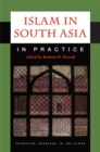 Image for Islam in South Asia in practice