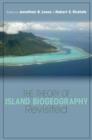 Image for The theory of island biogeography revisited