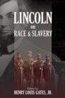 Image for Lincoln on race and slavery