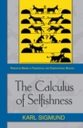 Image for The Calculus of Selfishness