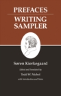 Image for Kierkegaard&#39;s Writings, IX: Prefaces: Writing Sampler : 9