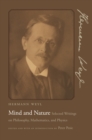 Image for Mind and nature: selected writings on philosophy, mathematics, and physics