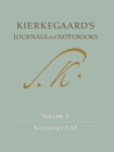 Image for Kierkegaard&#39;s Journals and Notebooks: Volume 3: Notebooks 1-15