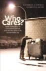 Image for Who cares?: public ambivalence and government activism from the New Deal to the second gilded age