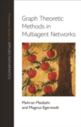 Image for Graph theoretic methods in multiagent networks
