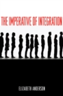 Image for The imperative of integration
