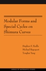 Image for Modular Forms and Special Cycles on Shimura Curves : 161