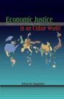 Image for Economic justice in an unfair world: toward a level playing field