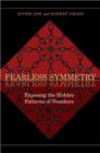 Image for Fearless symmetry: exposing the hidden patterns of numbers