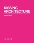 Image for Kissing architecture