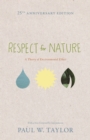 Image for Respect for nature: a theory of environment ethics