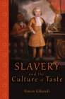 Image for Slavery and the culture of taste