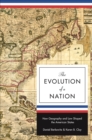 Image for The evolution of a nation: how geography and law shaped the American states
