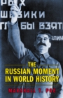 Image for The Russian moment in world history