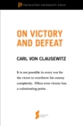 Image for On Victory and Defeat: From &quot;On War&quot;