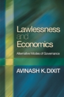Image for Lawlessness and economics: alternative modes of governance