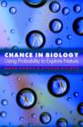 Image for Chance in biology: using probability to explore nature