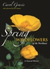 Image for Spring wildflowers of the Northeast: a natural history