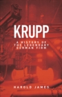 Image for Krupp: a history of the legendary German firm
