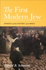 Image for The first modern Jew: Spinoza and the history of an image