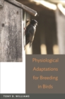 Image for Physiological adaptations for breeding in birds