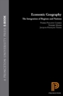 Image for Economic Geography: The Integration of Regions and Nations