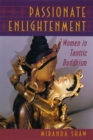 Image for Passionate Enlightenment: Women in Tantric Buddhism