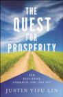 Image for The quest for prosperity: how developing economies can take off