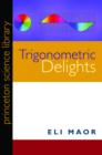 Image for Trigonometric delights
