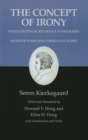 Image for Kierkegaard&#39;s Writings, II: The Concept of Irony, with Continual Reference to Socrates/Notes of Schelling&#39;s Berlin Lectures : 2