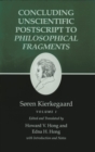 Image for Kierkegaard&#39;s Writings, XII: Concluding Unscientific Postscript to Philosophical Fragments, Volume I
