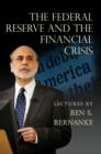 Image for The Federal Reserve and the financial crisis