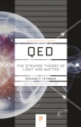 Image for QED: The Strange Theory of Light and Matter