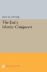 Image for The Early Islamic Conquests