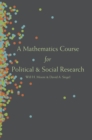 Image for Mathematics Course for Political and Social Research