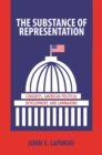 Image for Substance of Representation: Congress, American Political Development, and Lawmaking: Congress, American Political Development, and Lawmaking