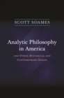 Image for Analytic philosophy in America and other historical and contemporary essays