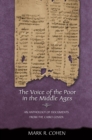 Image for Voice of the Poor in the Middle Ages: An Anthology of Documents from the Cairo Geniza