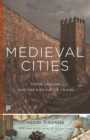 Image for Medieval Cities: Their Origins and the Revival of Trade