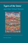 Image for Tigers of the snow and other virtual Sherpas: an ethnography of Himalayan encounters