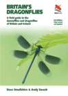 Image for Britain&#39;s dragonflies: a field guide to the damselflies and dragonflies of Britain and Ireland