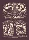 Image for The Original Folk and Fairy Tales of the Brothers Grimm: The Complete First Edition