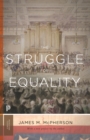 Image for The Struggle for Equality: Abolitionists and the Negro in the Civil War and Reconstruction